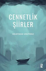 Cennetlik Şiirler - İz Yayıncılık
