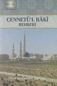 Cennetü'l Baki Rehberi - Misvak Neşriyat