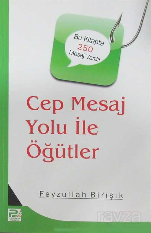 Cep Mesaj Yolu İle Öğütler - Polen Yayınları