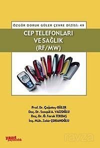 Cep Telefonları ve Sağlık (RF/MW) - 1