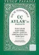 Cep Üç Aylar'ın Fazileti (Kod: C21) - Tavaslı Yayınları