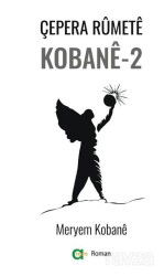 Çepera Rumete Kobane - 2 - Aram Yayınları