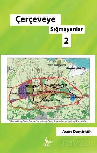 Çerçeveye Sığmayanlar 2 - İşrak Yayınları