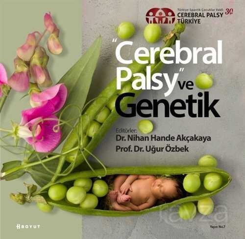 Cerebral Palsy ve Genetik - Boyut Yayın Grubu