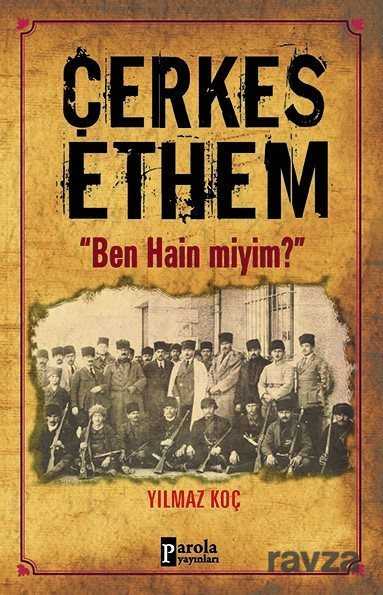 Çerkes Ethem - Parola Yayınları