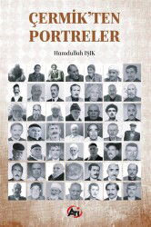 Çermik'ten Portreler - Akademi Titiz Yayınları
