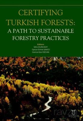 Certifying Turkish Forests: A Path to Sustainable Forestry Practices - 1
