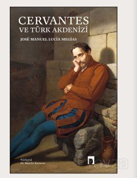 Cervantes ve Türk Akdenizi - 1
