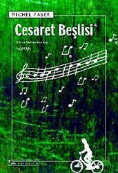 Cesaret Beşlisi - Sel Yayınları