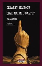 Cesaret Sembolü Şeyh Mahmud Şaltut - Nazenin Kitap