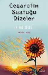 Cesaretin Sustuğu Dizeler - Armoni Yayıncılık