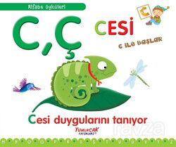 Cesi C İle Başlar / Alfabe Öyküleri - Yumurcak Yayınları