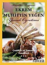 Çeşitli Et ve Yumurta Yemekleri (Cilt 3) / Yemek Öğretimi - İnkılap Kitabevi