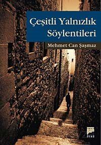 Çeşitli Yalnızlık Söylentileri - 1