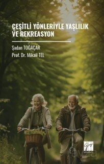 Çeşitli Yönleriyle Yaşlılık ve Rekreasyon - 1