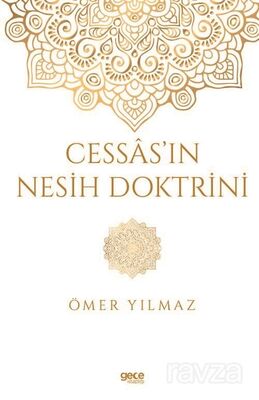 Cessas'ın Nesih Doktrini - 1