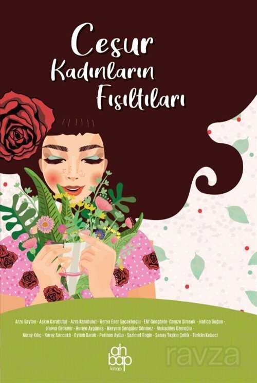 Cesur Kadınların Fısıltıları - Ahbap Kitap