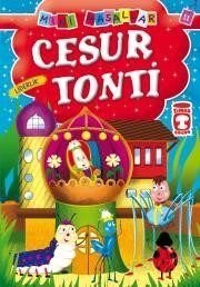 Cesur Tonti - Liderlik / Mini Masallar - 1
