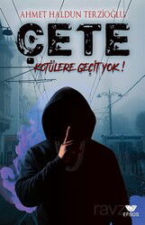 Çete / Kötülere Geçit Yok - Efsus Yayınları