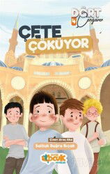 Çete Çöküyor / Dört Cengaver 4 - Siyer Çocuk