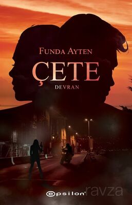 Çete / Devran - 1