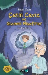 Çetin Ceviz ve Gizemli Misafirler - Fom Kitap