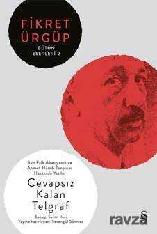 Cevapsız Kalan Telgraf - Everest Yayınları