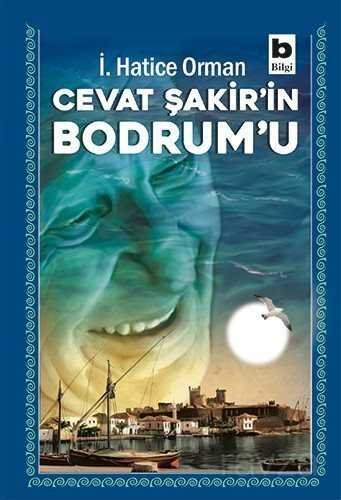 Cevat Şakir'in Bodrum'u - 1