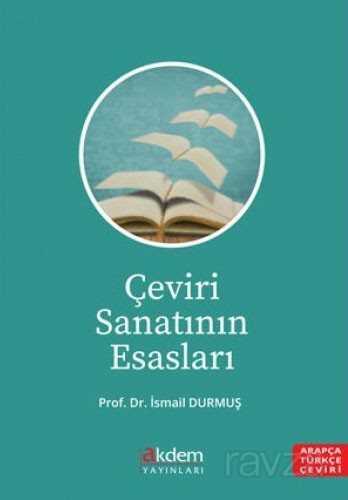 Çeviri Sanatının Esasları - Akdem Yayınları