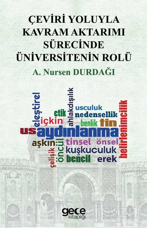 Çeviri Yoluyla Kavram Aktarımı Sürecinde Üniversitelerin Rolü - Gece Kitaplığı