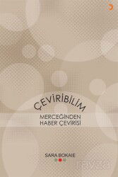 Çeviribilim Merceğinden Haber Çevirisi - Cinius Yayınları