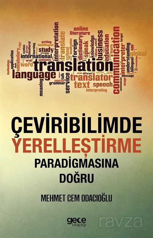 Çeviribilimde Yerelleştirme Paradigmasına Doğru - 1