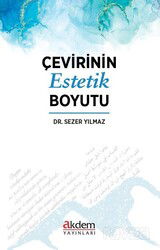 Çevirinin Estetik Boyutu - Akdem Yayınları