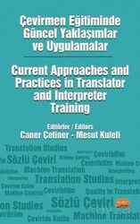Çevirmen Eğitiminde Güncel Yaklaşımlar ve Uygulamalar - Nobel Bilimsel