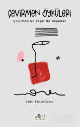 Çevirmen Öyküleri - Aktif Yayınevi