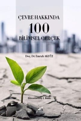 Çevre Hakkında 100 Bilimsel Gerçek - 1