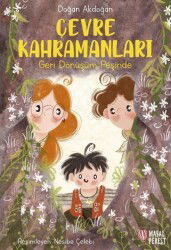 Çevre Kahramanları - Geri Dönüşüm Peşinde - Masalperest