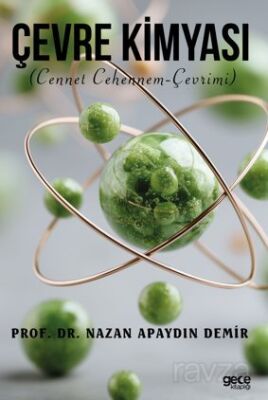 Çevre Kimyası / Cennet Cehennem Çevrimi - 1