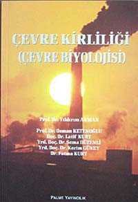 Çevre Kirliliği (Çevre Biyolojisi) - 1