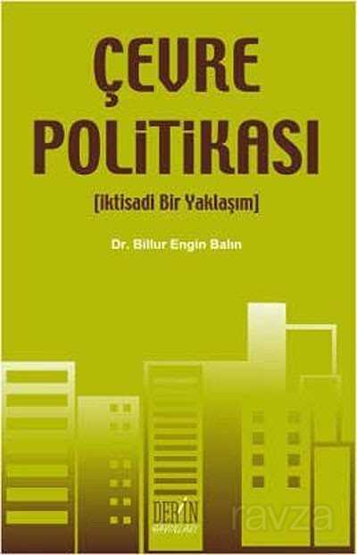 Çevre Politikası (İktisadi Bir Yaklaşım) - 1