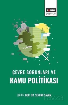 Çevre Sorunları ve Kamu Politikası - 1