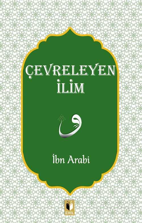 Çevreleyen İlim - Ehil Yayınları