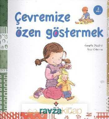 Çevremize Özen Göstermek - 2