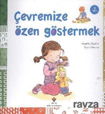 Çevremize Özen Göstermek - 1