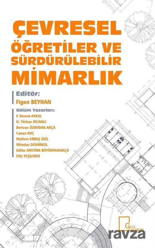 Çevresel Öğretiler ve Sürdürülebilir Mimarlık - Gece Akademi