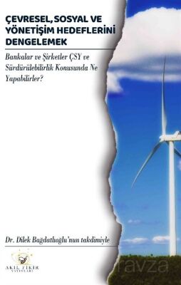 Çevresel, Sosyal ve Yönetişim Hedeflerini Dengelemek - 1