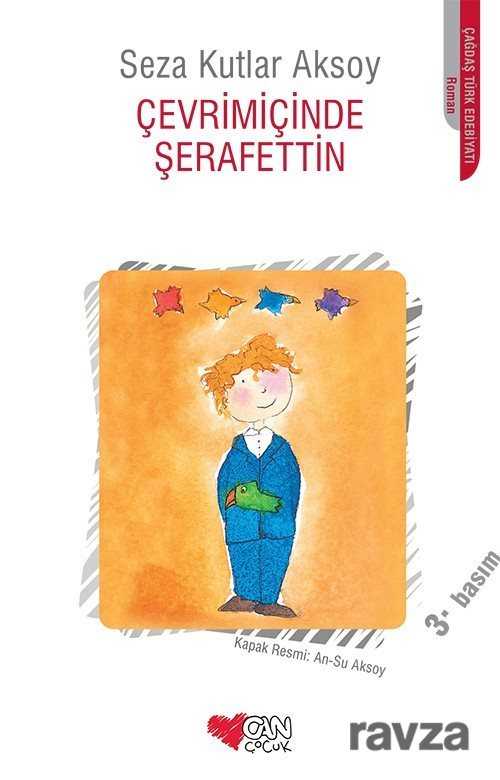 Çevrimiçinde Şerafettin - Can Çocuk Yayınları