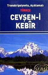 Cevşen-i Kebir / Transkripsiyonlu Açıklamalı Türkçe (Mini Boy) (Kod:1023) - Sebat Yayınları