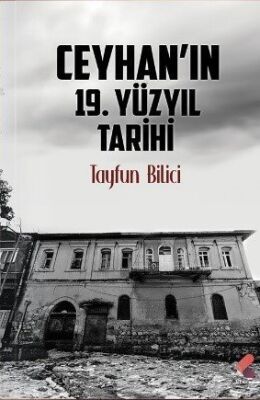 Ceyhan'ın 19. Yy Tarihi - 1