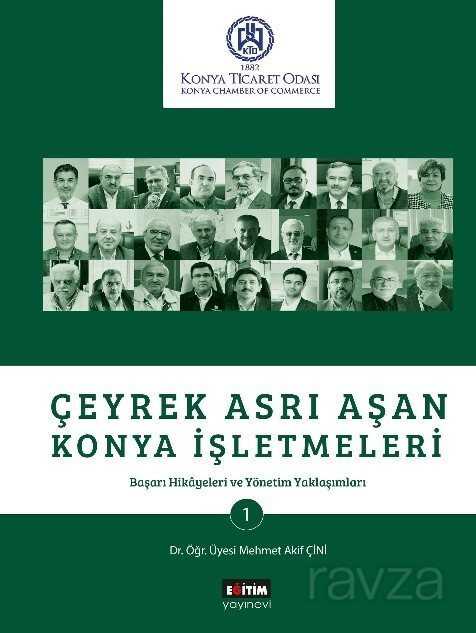 Çeyrek Asrı Aşan Konya İşletmeleri - Eğitim Kitabevi